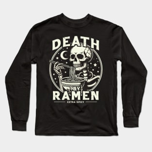 Death By Ramen Long Sleeve T-Shirt